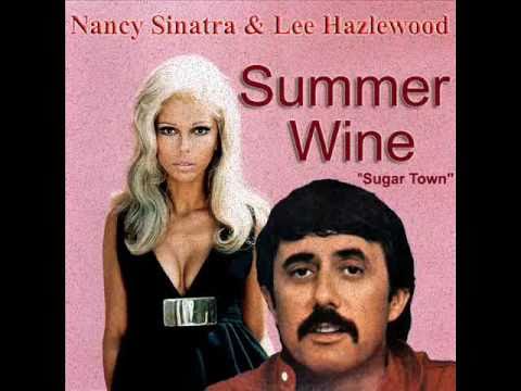 Youtube: Nancy Sinatra & Lee Hazlewood - Summer Wine ((( HQ AUDIO )))