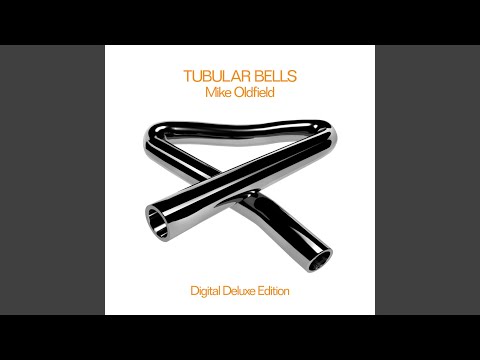 Youtube: Tubular Bells (Pt. I)