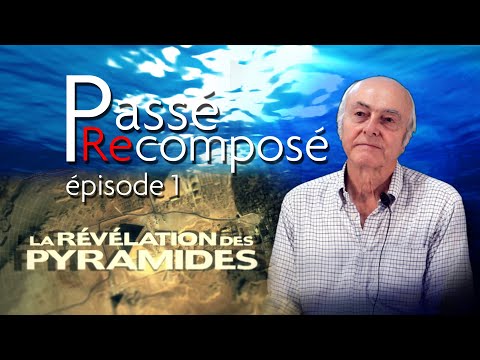 Youtube: Passé Recomposé #1 - La Révélation Des Pyramides, Jean-Pierre Adam