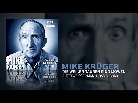 Youtube: Mike Krüger - Die weißen Tauben sind Möwen (Official Audio)