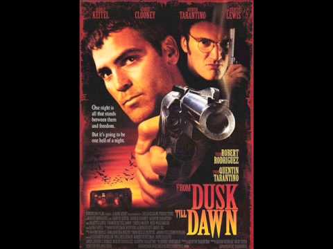 Youtube: From Dusk Till Dawn Soundtrack - Tito & Tarantula - After Dark