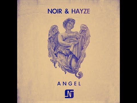 Youtube: Noir & Hayze - Angel