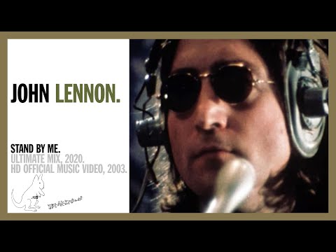 Youtube: STAND BY ME. (Ultimate Mix, 2020) - John Lennon (official music video HD)