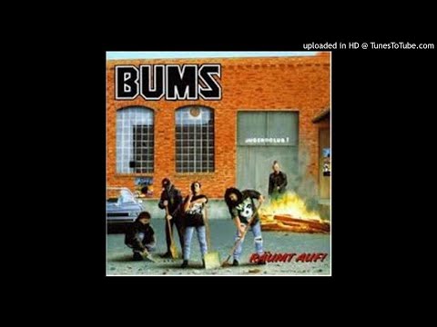 Youtube: Bums - Räumt auf! - Du kotzt mich an