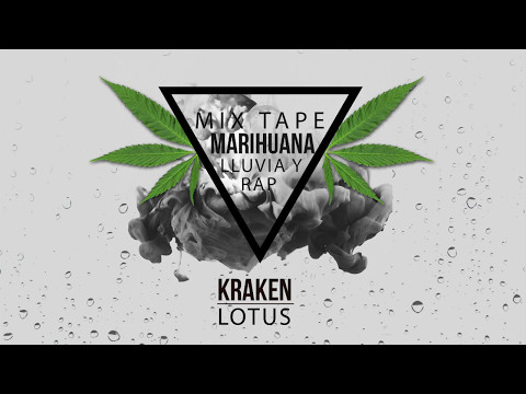 Youtube: Marihuana, rap y lluvia Mixtape 1