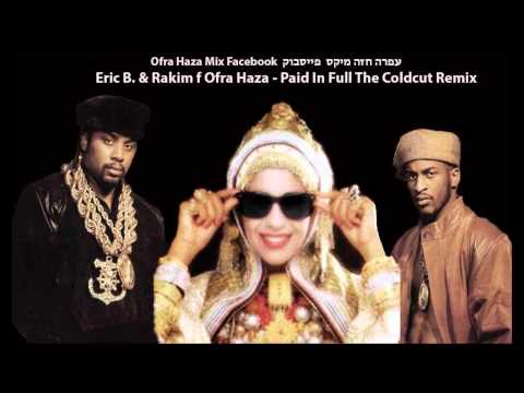 Youtube: Erik B & Rakim f Ofra Haza - Paid In Full The Coldcut Remix