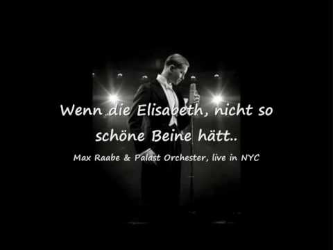Youtube: Wenn Die Elisabeth - Max Raabe Und Das Palast Orchester