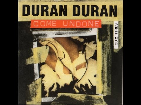 Youtube: Duran Duran    Come Undone HQ