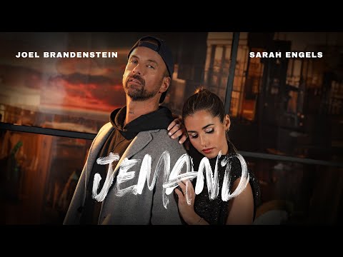 Youtube: Joel Brandenstein & Sarah Engels - Jemand (Offizielles Musikvideo)