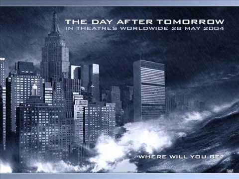 Youtube: The Day After Tomorrow Soundtrack - Main Theme