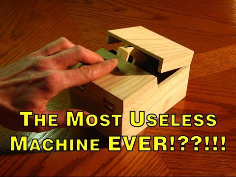 Youtube: The Most Useless Machine EVER!??!!!
