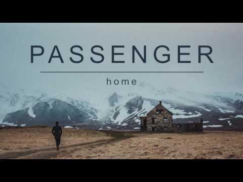Youtube: Passenger | Home (Official Album Audio)