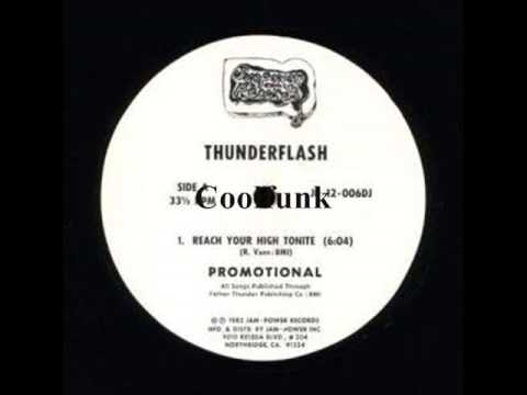 Youtube: Thunderflash - Reach Your High Tonite (12" Boogie-Funk 1982)