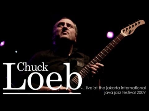 Youtube: Chuck Loeb "Good To Go" Live at Java Jazz Festival 2009