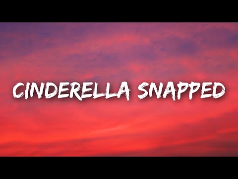 Youtube: Jax - Cinderella Snapped (Lyrics)