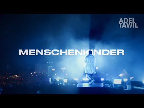 Youtube: Adel Tawil - Menschenkinder (Official Music Video)