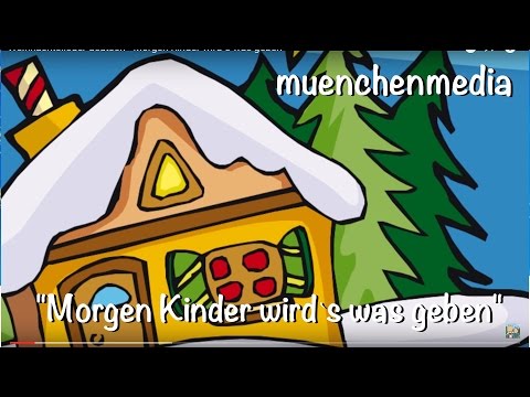 Youtube: ⭐️ Morgen Kinder wirds was geben - Weihnachtslieder deutsch | Kinderlieder deutsch - muenchenmedia
