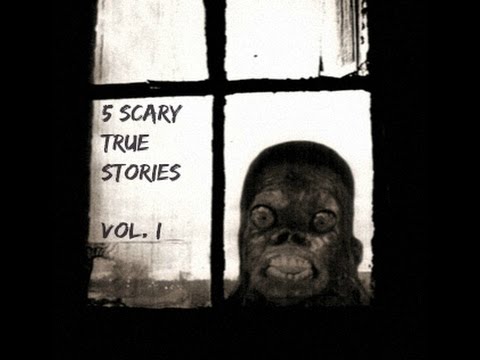Youtube: 6 Scary TRUE Stories to Keep You up at Night