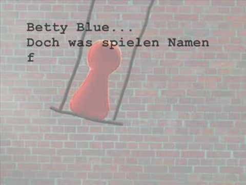 Youtube: Dritte Wahl - Betty Blue