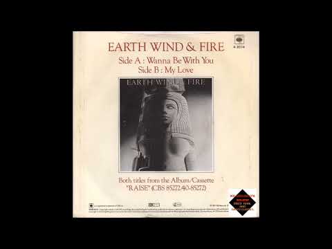 Youtube: Earth Wind & Fire  -  Wanna Be With You