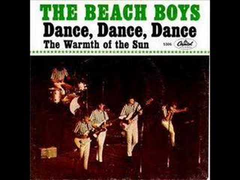Youtube: The Beach Boys - Dance, Dance, Dance
