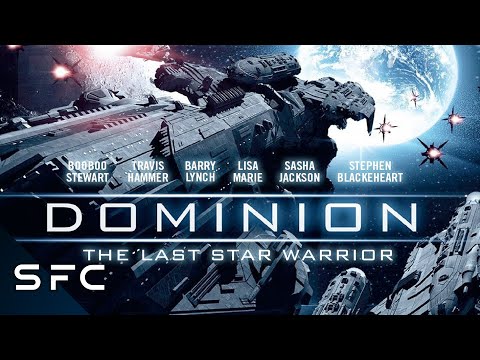 Youtube: Dominion: The Last Star Warrior | Full Sci-Fi Movie
