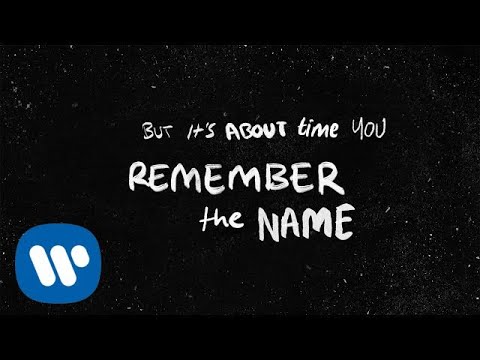 Youtube: Ed Sheeran - Remember The Name (feat. Eminem & 50 Cent) [Official Lyric Video]