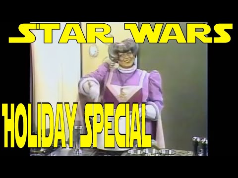 Youtube: The Star Wars Holiday Special Full Movie