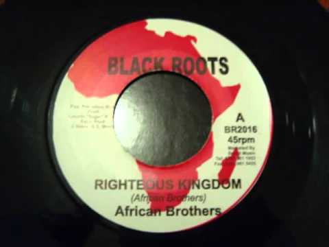 Youtube: African Brothers - Righteous Kingdom (7" & dub version)