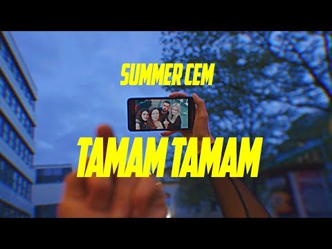 Youtube: Summer Cem ` TAMAM TAMAM ` [ official Video ] prod. by Miksu