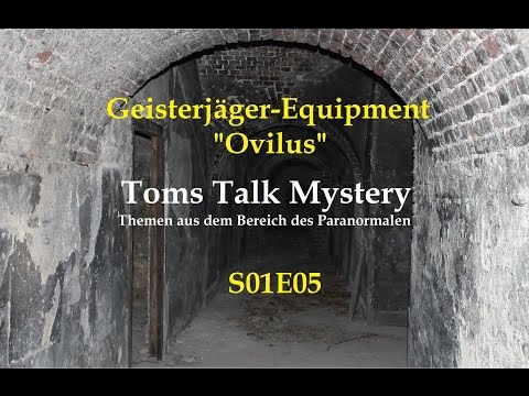 Youtube: Ovilus - Geisterjäger-Equipment - Toms Talk Mystery S01E05 (Neufassung)
