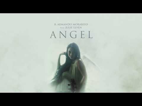 Youtube: R. Armando Morabito - Angel (Official Audio) ft. Julie Elven