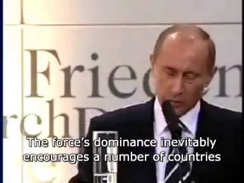 Youtube: Putin's landmark speech at the Munich Security Conference (1/4)