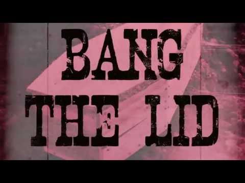 Youtube: DELTA DEEP - "Bang The Lid" (Lyric Video)