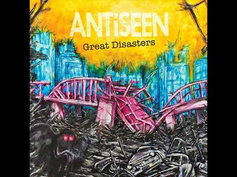 Youtube: Antiseen - Great Disasters (Full Album)