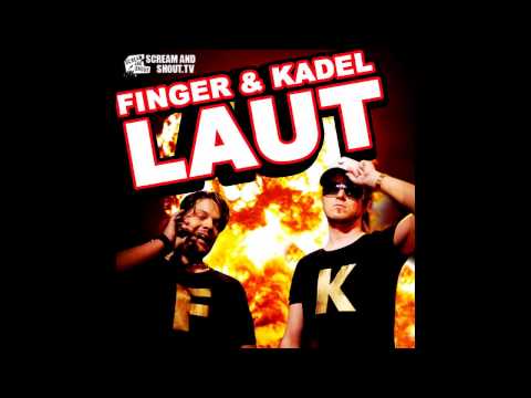 Youtube: Finger & Kadel - Laut (Bigroom Mix)