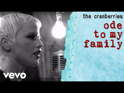 Youtube: The Cranberries - Ode To My Family (Official Music Video)