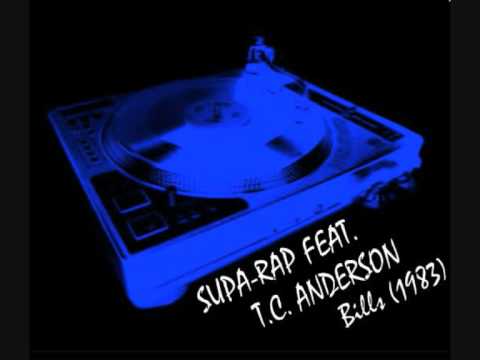 Youtube: SUPA-RAP featuring T.C. ANDERSON - Bills (extended)