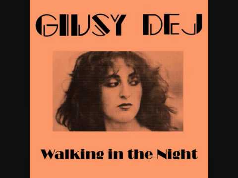 Youtube: Giusy Dej - Walking in the Night (Flemming Dalum remix) ITALO-DISCO