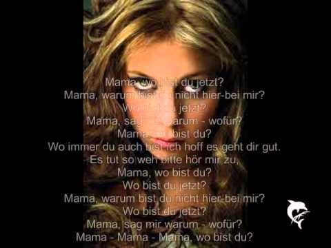 Youtube: LaFee- wo bist du Mama mit Text