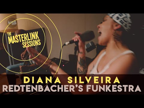 Youtube: Diana Silveira x Redtenbacher's Funkestra | Money Ain't No Truth | Masterlink Sessions | Soul Rock