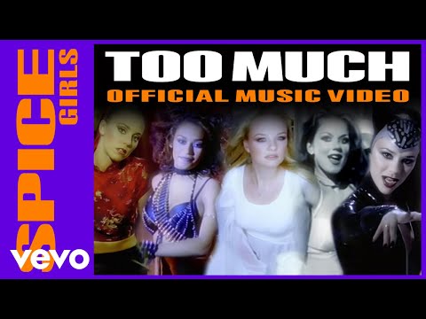 Youtube: Spice Girls - Too Much (Official Music Video)