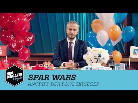 Youtube: Spar Wars - Angriff der Fondskrieger | NEO MAGAZIN ROYALE mit Jan Böhmermann - ZDFneo