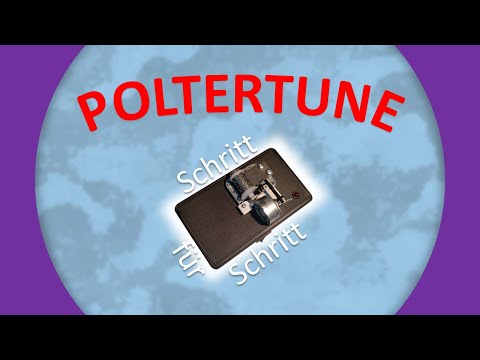 Youtube: Schritt für Schritt zur eigenen Poltertune ** ANLEITUNG **