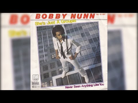Youtube: Bobby Nunn - She's Just A Groupie