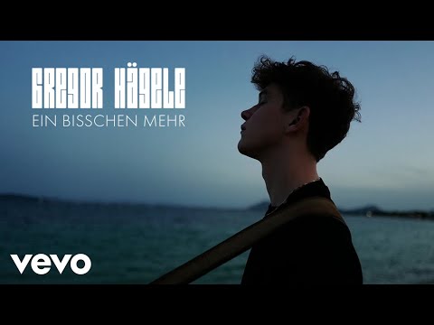 Youtube: Gregor Hägele - Ein Bisschen Mehr (Lyric Video)
