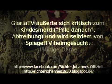 Youtube: Johannes Richter informiert: Übergriffe auf fromme Christen von GloriaTV (Gegen Kindsmord!)