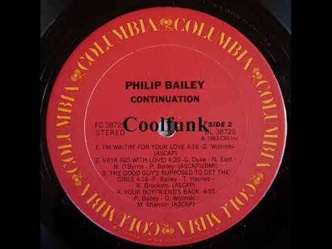 Youtube: Philip Bailey - I'm Waiting For Your Love (1983)