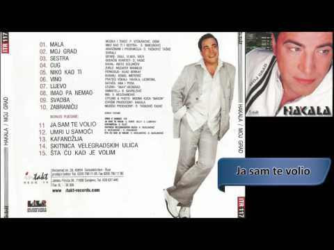 Youtube: Hakala - Ja sam te volio - (Audio 2003) HD