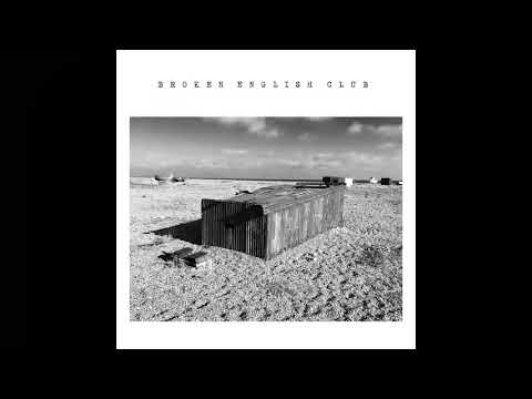 Youtube: Broken English Club - The English Beach [LIES94]